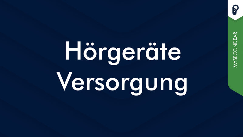 Hörgeräteversorgung | MySecondEar